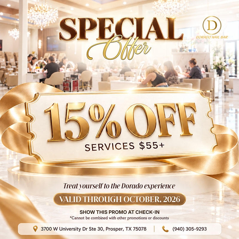 ✨ Dorado Nail Bar Prosper - Promotion ✨